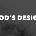 God’s design